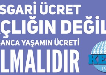 KESK: Asgari ücret lütuf değil insan hakkıdır