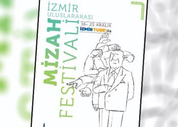 Uluslararası İzmir Mizah Festivali başlıyor