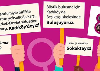 Kadınlar 5 Mart’ta Kadıköy’de olacak