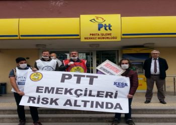 Haber-Sen: PTT çalışanları için gerekli tedbirler alınmalı