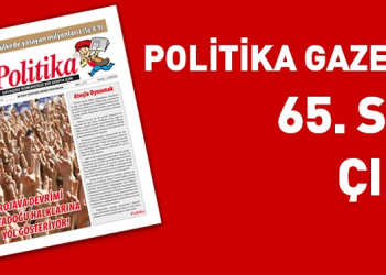 Politika’nın 65’inci sayısı çıktı