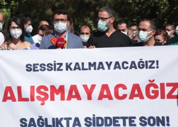 Sağlık örgütleri doktora şiddeti protesto etti