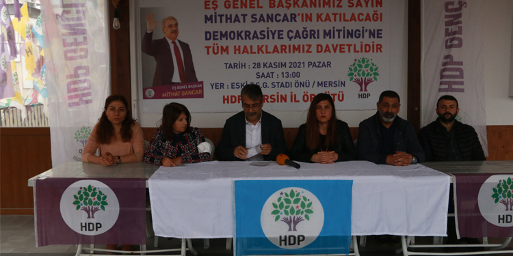 Mersin’de HDP mitingine çağrı Mersin’de HDP mitingine çağrı