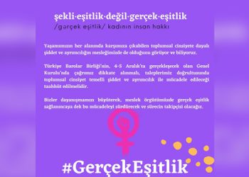 Bin 52 kadın avukattan TBB Genel Kurulu’na çağrı