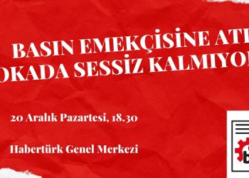 DİSK BASIN-İŞ: Herkese bir çağrımız var