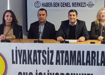 Haber-Sen: Liyakatsız atamalarla suç işliyorsunuz