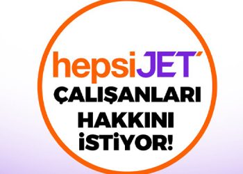 Hepsijet çalışanları hakkını istiyor