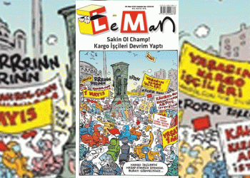 Leman’ın yeni sayısı “Kargo işçileri devrim yaptı” manşetiyle çıktı Leman’ın yeni sayısı “Kargo işçileri devrim yaptı” manşetiyle çıktı