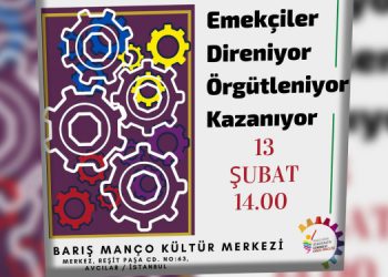 HDK’den ‘Emekçiler direniyor, örgütleniyor kazanıyor’ forumu