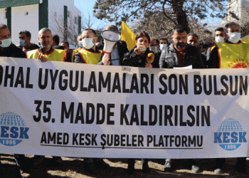 KESK’ten OHAL Komisyonu, KHK ve 35’inci maddeye tepki