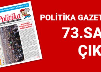 Politika Gazetesi’nin yeni sayısı “şimdi kazanma zamanı” manşetiyle çıktı