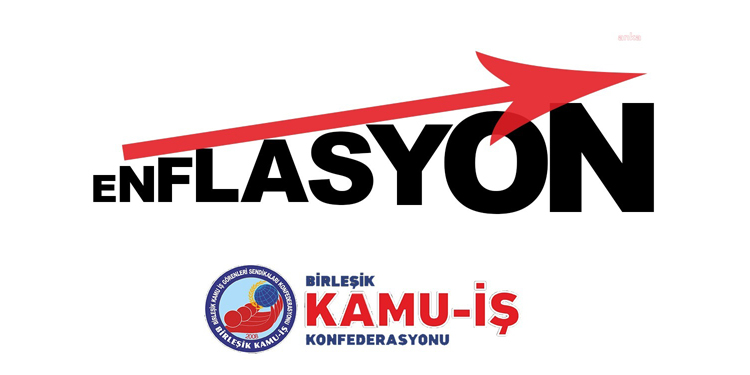 Birleşik Kamu-İş Genel Başkanı Balık: Enflasyon farkı maaş ve aylıklara yansıtılmalıdır Birleşik Kamu-İş Genel Başkanı Balık: Enflasyon farkı maaş ve aylıklara yansıtılmalıdır