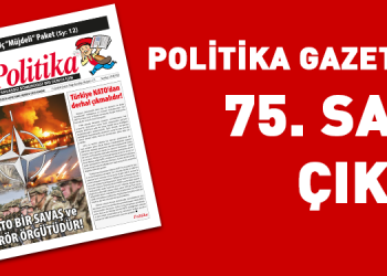 Politika Gazetesi’nin 75. sayısı çıktı