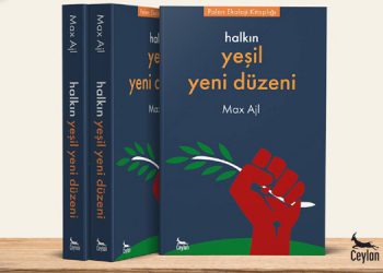 “Halkın Yeşil Yeni Düzeni” “Halkın Yeşil Yeni Düzeni”