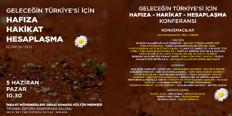 ‘Geleceğin Türkiye’si için Hafıza, Hakikat ve Hesaplaşma’ konferansı ‘Geleceğin Türkiye’si için Hafıza, Hakikat ve Hesaplaşma’ konferansı