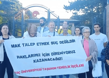 Koç Üniversitesi işçileri direnişe devam ediyor