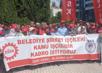 Adana’da belediye işçileri kadro istedi