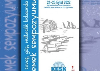 KESK’ten “Savaş, göç ve mültecilik kıskacında emek” sempozyumu