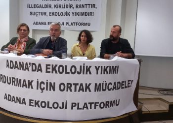 Adana Ekoloji Platformu kuruldu