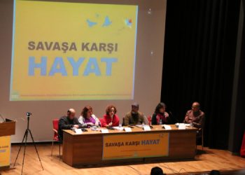 Savaşa Karşı Hayat konferansı: Operasyonlara acilen son verilmeli