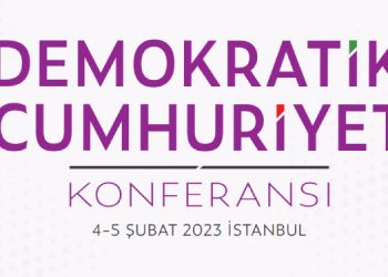Demokratik Cumhuriyet Konferansı: Başka bir düzen mümkün