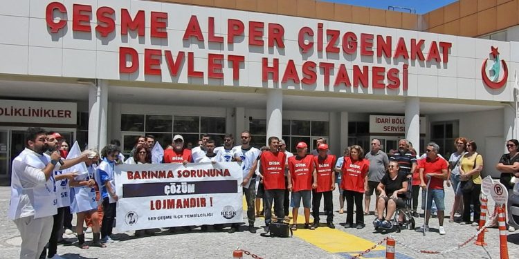 Sağlık emekçileri: Çeşme’de barınamıyoruz