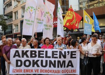 İzmir’den Akbelen tepkisi