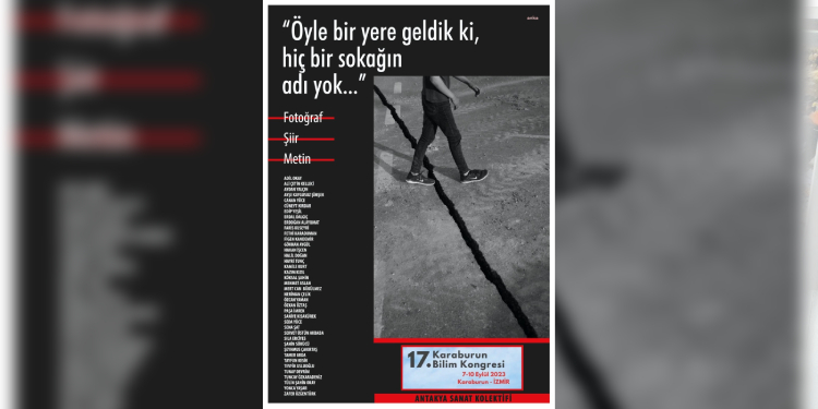 6 şubat depremleri, “öyle bir yere geldik ki hiçbir sokağın adı yok” sergisiyle İzmir’de anılacak 6 şubat depremleri, “öyle bir yere geldik ki hiçbir sokağın adı yok” sergisiyle İzmir’de anılacak
