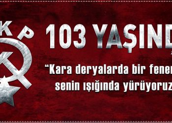 TKP’nin kuruluş yıldönümü neden önemli?