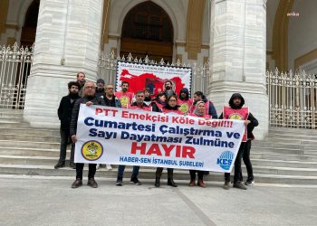 HABER-SEN’den PTT personelinin Cumartesi günü çalışmasına tepki