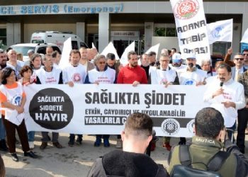 “Sağlıkta şiddet yasası istiyoruz”