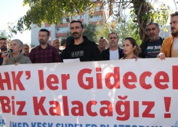 107 haftadır direnişteler