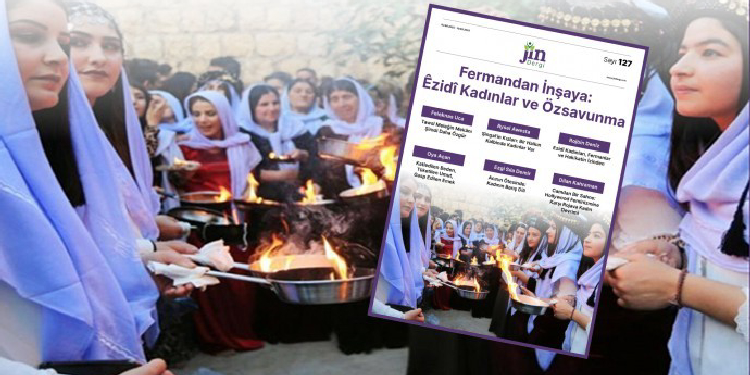 Jin Dergi ‘Êzidî Kadınlar ve Özsavunma’ başlığıyla yayında Jin Dergi ‘Êzidî Kadınlar ve Özsavunma’ başlığıyla yayında