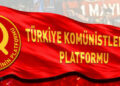 Türkiye Komünistleri Platformu: Yaşasın 1 Mayıs! Biji Yek Gulan!