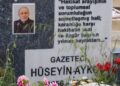 Gazeteci Hüseyin Aykol’un mezarı ziyaret edildi