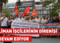 Liman işçilerinin direnişi devam ediyor Liman işçilerinin direnişi devam ediyor