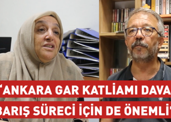 ‘Ankara Gar Katliamı davası barış süreci için de önemli’