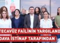 Tecavüz failinin yargılandığı dava İstinaf tarafından düşürüldü Tecavüz failinin yargılandığı dava İstinaf tarafından düşürüldü