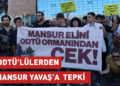 ODTÜ’lülerden Mansur Yavaş’a belediye önünde tepki ODTÜ’lülerden Mansur Yavaş’a belediye önünde tepki