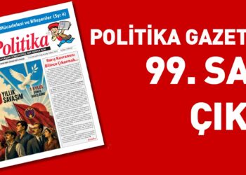 Politika Gazetesinin yeni sayısı çıktı