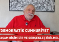 Yağmurdereli: Demokratik Cumhuriyet yaşam biçimidir ve gerçekleştirilmelidir Yağmurdereli: Demokratik Cumhuriyet yaşam biçimidir ve gerçekleştirilmelidir
