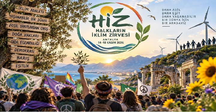 Halkların İklim Zirvesi 14 Kasım’da Antalya’da başlıyor Halkların İklim Zirvesi 14 Kasım’da Antalya’da başlıyor