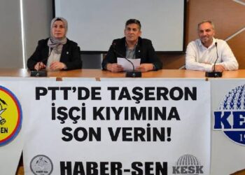 HABER-SEN PTT’deki işten çıkarmalara ilişkin basın açıklaması yaptı